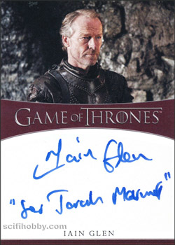 Iain Glen Quantity Range: 25-50 Dual/Inscription Autograph card