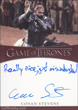 Conan Stevens Quantity Range: 1 Inscription Autograph card