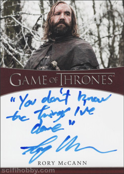 Rory McCann as Sandor Clegane Inscription Autographs -- Only one inscription autograph card per actor/signer included in the Archive Box. Variations selected at random.