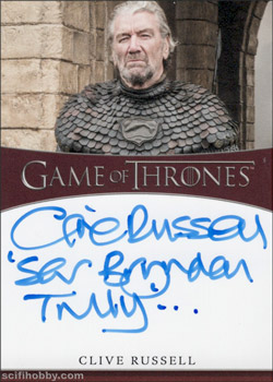 Clive Russell as Ser Brynden Tully Inscription Autographs -- Only one inscription autograph card per actor/signer included in the Archive Box. Variations selected at random.