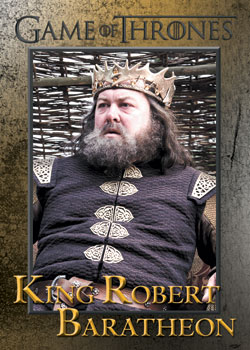 King Robert Baratheon Base Parallel