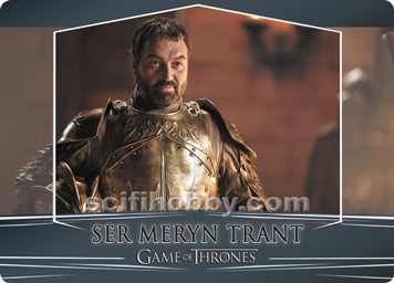 Ser Meryn Trant Metal Character card