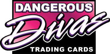 Dangerous Divas Trading Cards