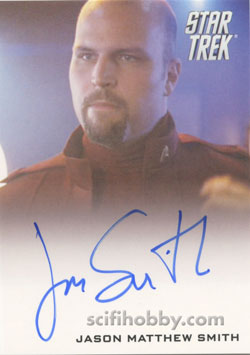 Jason Matthew Smith as Burly Cadet Star Trek Movie Autograph card