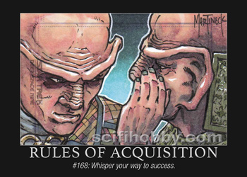 Rule #168 Rules of Acquisition