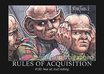 Rule #190 Rules of Acquisition