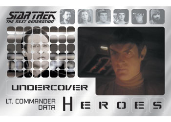 Lt. Commander Data/Romulan in Unification: Parts I and II Undercover Heroes