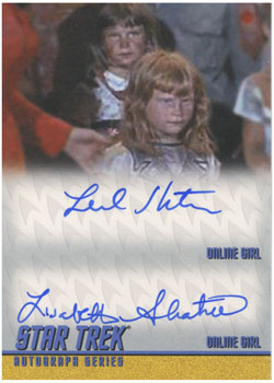 Leslie Shatner as Onlie Girl and Lisabeth Shatner in Miri Double Autograph