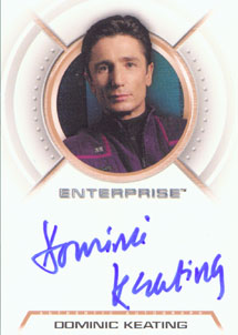 Dominic Keating as Lt. Malcolm Reed Autograph card