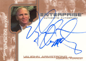 Vaughn Armstrong as Admiral Forrest Autograph card