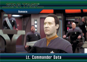 Data in Star Trek Nemesis Base card