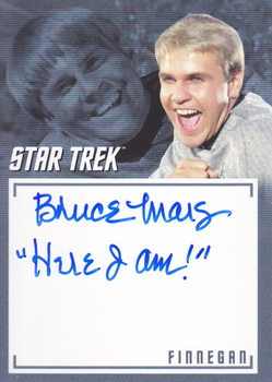 Bruce Mars as Finnegan in Shore Leave Inscription Autograph card