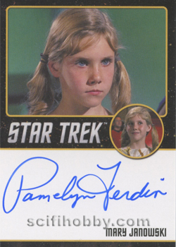 Pamelyn Ferdin as Mary Janowksi from And The Children Shall Lead Autograph card