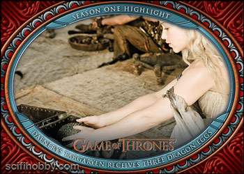 Season 1 - Daenerys Targaryen Receives Three Dragon Eggs Base card