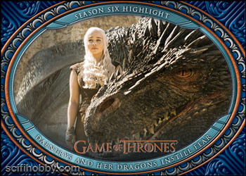 Season 6 - Daenerys and Her Dragons Instill Fear Base card