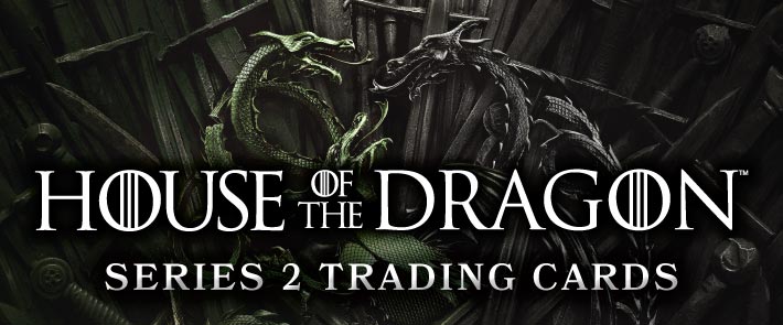 House of the Dragon Series Two Trading Cards