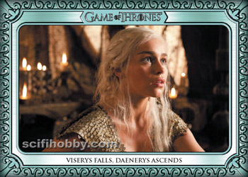 Viserys Falls, Daenerys Ascends Base card