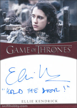 Ellie Kendrick Quantity Range: 10-25 Inscription Autograph card