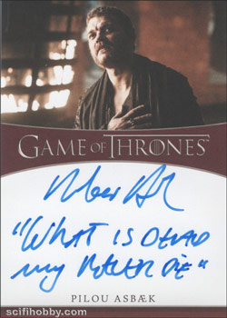 Pilou Asbæk as Euron Greyjoy Inscription Autographs -- Only one inscription autograph card per actor/signer included in the Archive Box. Variations selected at random.