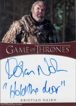 Kristian Nairn as Hodor Inscription Autographs -- Only one inscription autograph card per actor/signer included in the Archive Box. Variations selected at random.