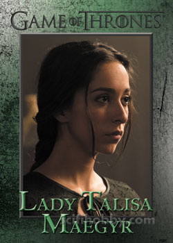 Lady Talisa Maegyr Base card