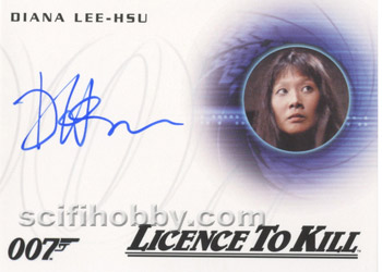 Diana Lee-Hsu as Loti in Licence To Kill Autograph card