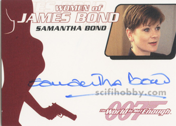 Samantha Bond in The World Is Not Enough Autograph card