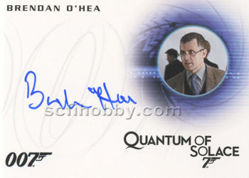 Brendan O'Hea as Forensics Tech in Quantum of Solace Autograph card