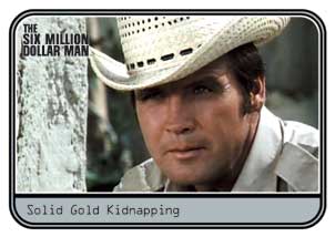Solid Gold Kidnapping The Movies