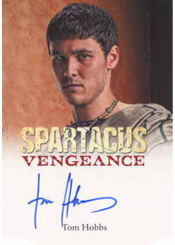 Tom Hobbs as Seppius in Spartacus: Vengeance Autograph card