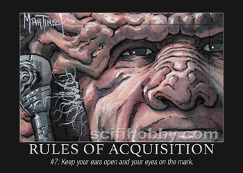 Rule #7 Rules of Acquisition