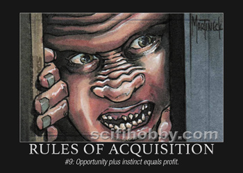 Rule #9 Rules of Acquisition