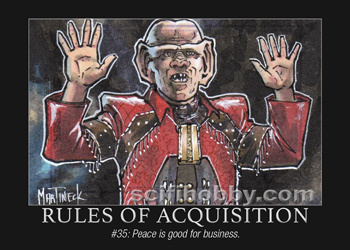Rule #35 Rules of Acquisition