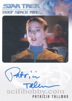 Patricia Tallman as Defiant Tactical Officer Autograph card