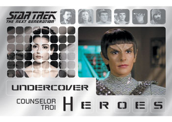Counselor Troi/Romulan in Face of the Enemy Undercover Heroes