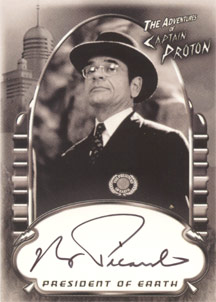 Robert Picardo as President of Earth Autograph card