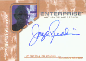 Joseph Ruskin as Suliban Doctor Autograph card