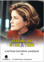 Legends of Star Trek: Captain Kathryn Janeway