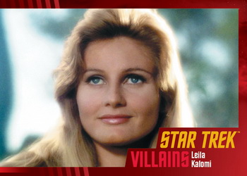 Leila Kalomi from This Side of Paradise TOS Heroes & Villains Expansion Set