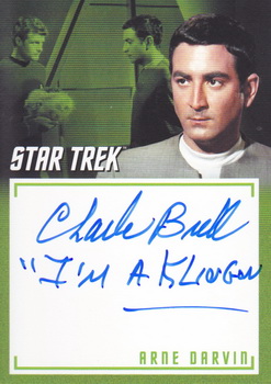 Charlie Brill as Arne Darvin in The Trouble With Tribbles Inscription Autograph card