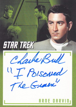 Charlie Brill as Arne Darvin in The Trouble With Tribbles Inscription Autograph card