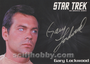 Gary Lockwood as Lt. Commander Gary Mitchell from Where No Man Has Gone Before Autograph card