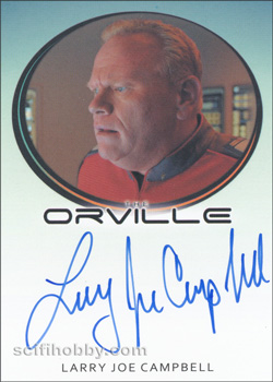 Larry Joe Campbell as Chief Engineer Steve Newton Autograph card