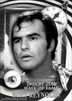 Burt Reynolds The Twilight Zone Hall of Fame (1:144 packs