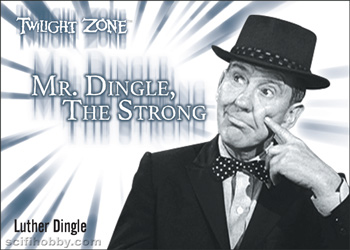 Burgess Meredith as Luther Dingle in Mr. Dingle, The Strong Twilight Zone Acetate card