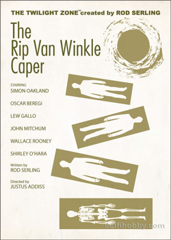 The Rip Van Winkle Caper Twilight Zone Portfolio Prints - The Serling Episode