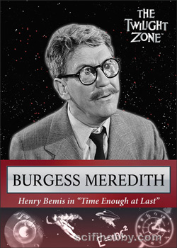 Burgess Meredith as Henry Bemis in 