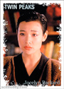 Joan Chen as Jocelyn Packard Original Stars of Twin Peaks card