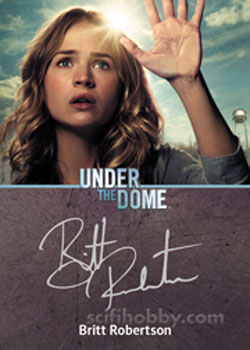 Britt Robertson Silver Signature Series Autograph Card 3-Case Incentive